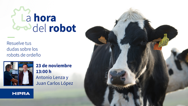 Mañana, sexta entrega de La Hora del Robot de Hipra con técnicos de DeLaval