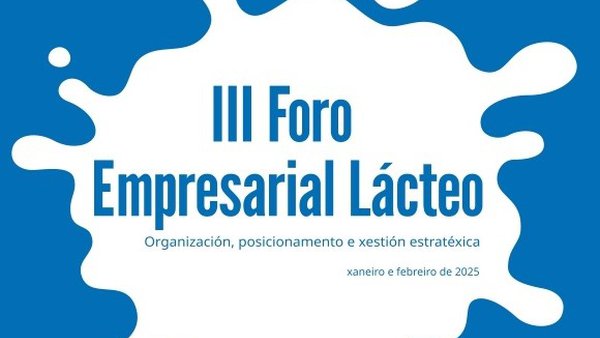 El III Foro Empresarial Lácteo abre la inscripción para sus tres jornadas