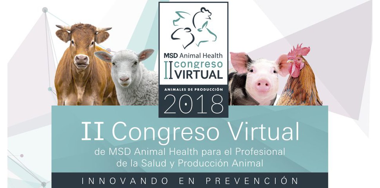 Ya disponible el programa del II Congreso Virtual de MSD Animal Health