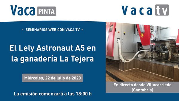 Presentación do Lely Astronaut A5 en directo dende La Tejera (Cantabria)