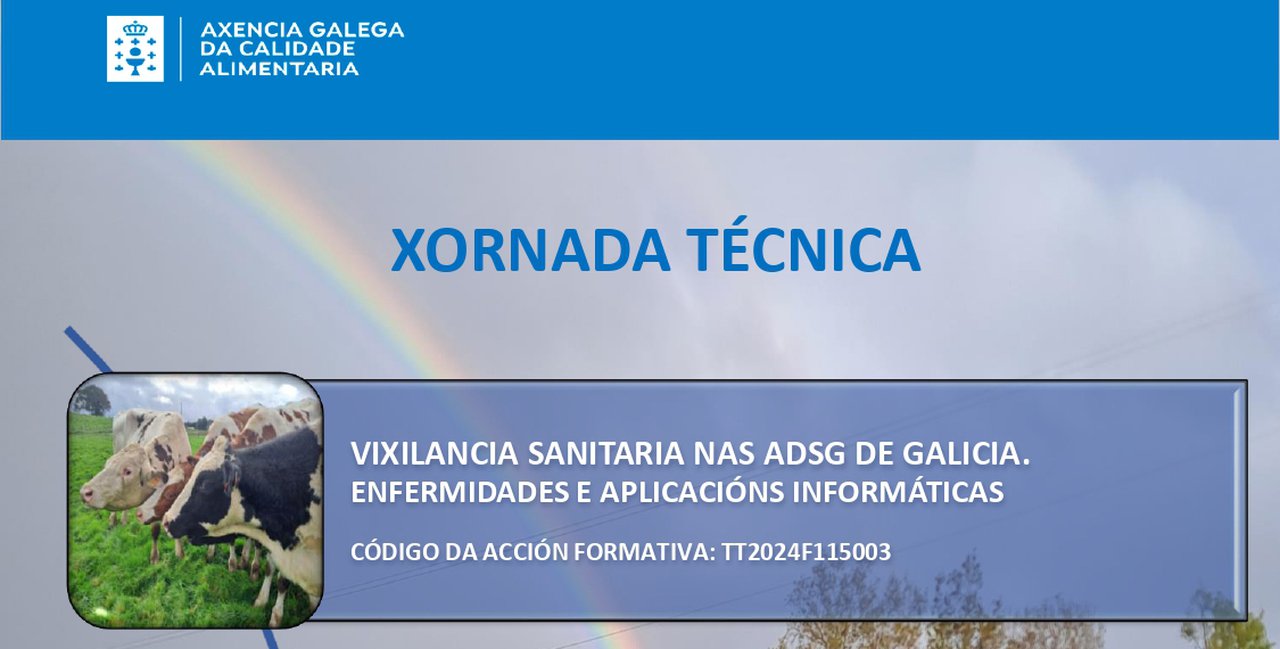 Nova xornada do CIAM e a Agacal centrada na vixilancia sanitaria nas ADSG de Galicia