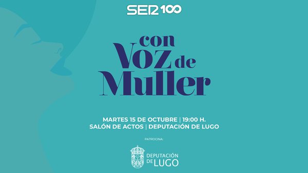 A Cadena SER organiza en Lugo o foro 'Con Voz de Muller', centrado na muller rural