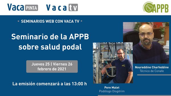 Os seminarios web de Vaca TV volven a próxima semana cunha dobre xornada sobre saúde podal