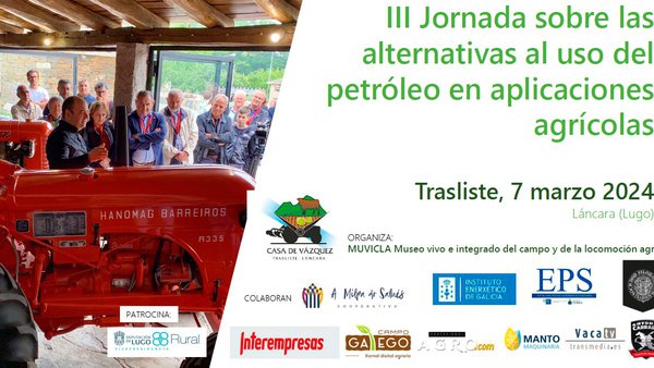 O Muvicla celebra mañá unha xornada sobre as alternativas ao uso do petróleo en aplicacións agrícolas