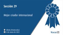 Sección 29. Mejor criador internacional